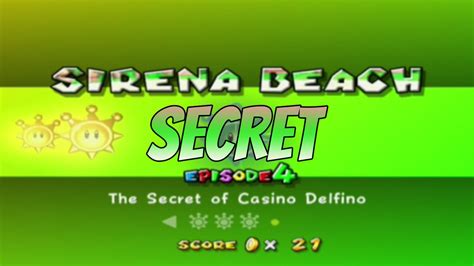 sirena beach secret shine  Each of the normal levels has a Shine for each episode, plus two secret Shines and a 100 coin Shine, making 11 each or 77